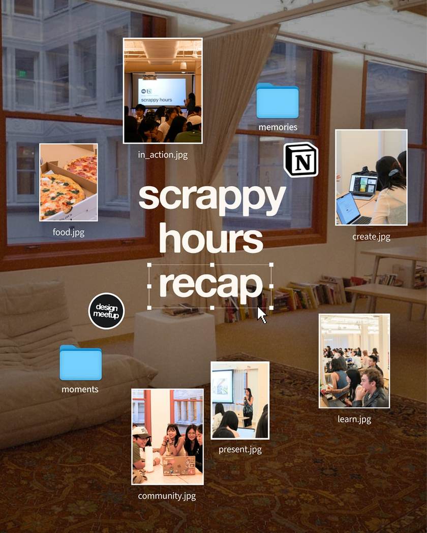 Scrappy Hours @ Notion HQ SF event photo 1 of 99